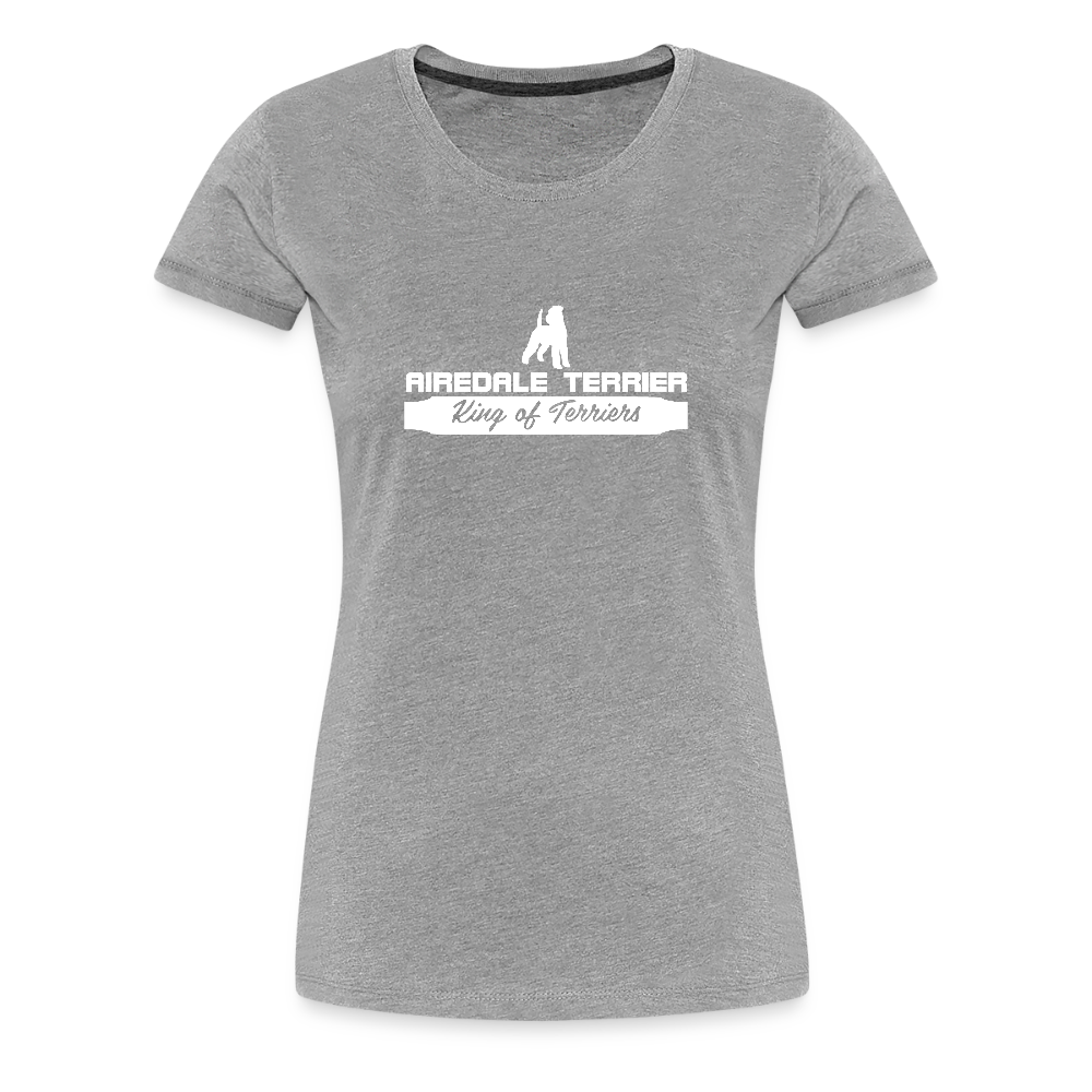 Frauen Premium T-Shirt - Airedale Terrier - King of terriers... - Grau meliert