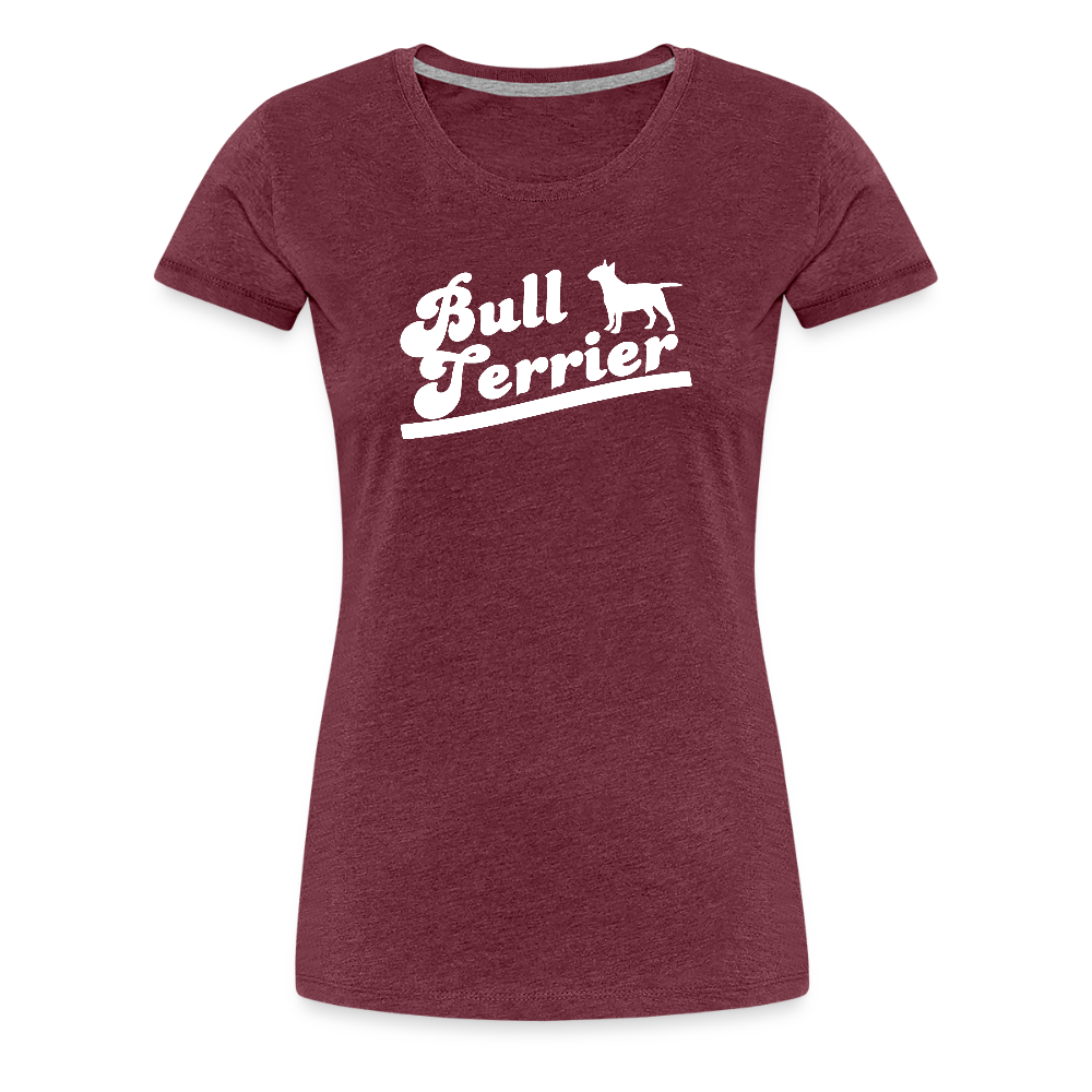Women’s Premium T-Shirt - Bull Terrier-Schriftzug - Bordeauxrot meliert