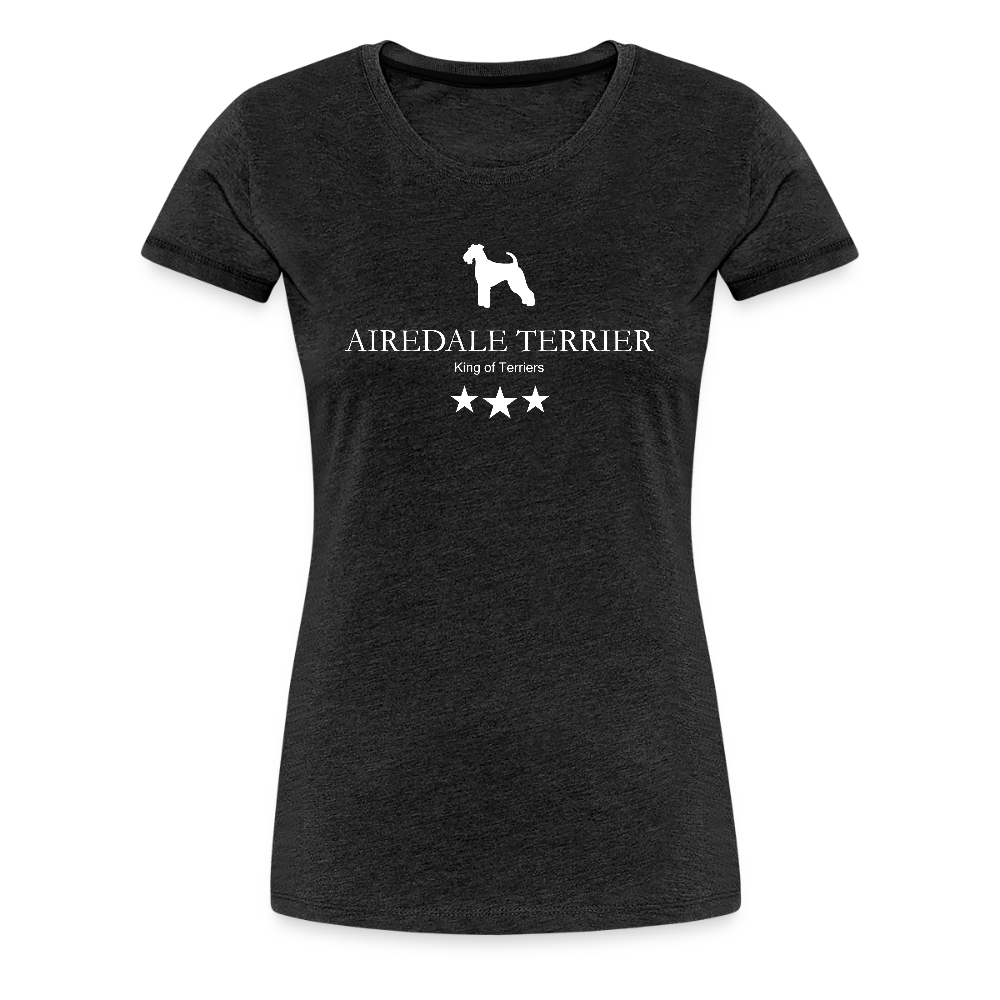 Women’s Premium T-Shirt - Airedale Terrier - King of terriers... - Anthrazit