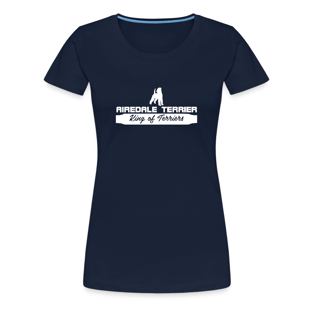 Frauen Premium T-Shirt - Airedale Terrier - King of terriers... - Navy