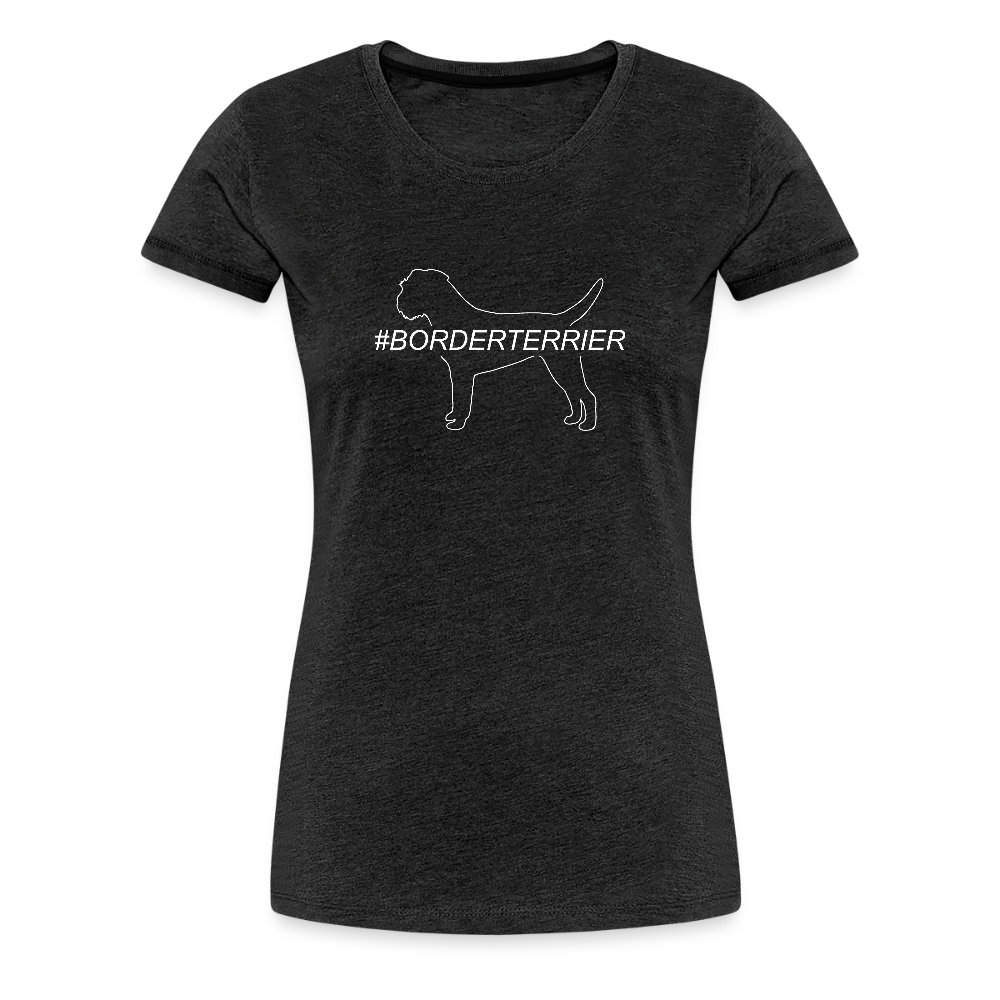 Women’s Premium T-Shirt - Border Terrier - Hashtag - Anthrazit