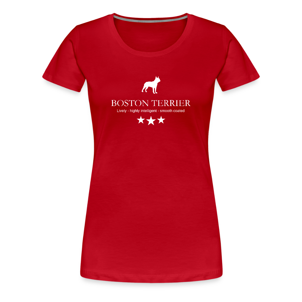 Women’s Premium T-Shirt - Boston Terrier - Lively, highly intelligent, smooth coated... - Rot