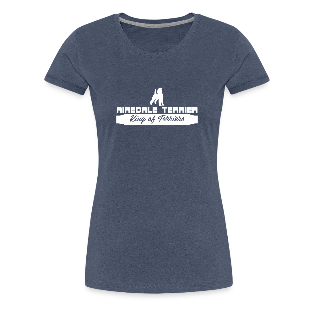 Frauen Premium T-Shirt - Airedale Terrier - King of terriers... - Blau meliert