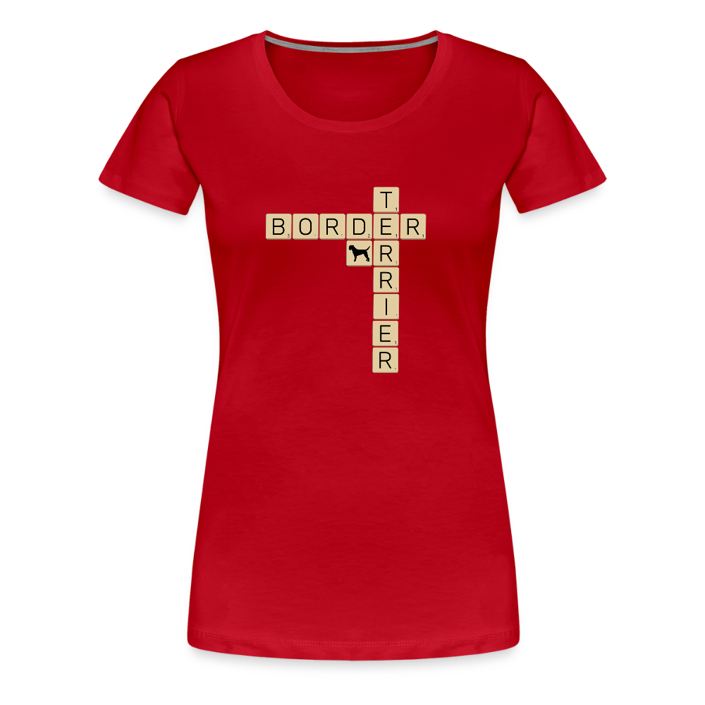 Border Terrier - Scrabble | Women’s Premium T-Shirt - Rot