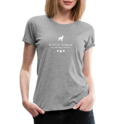 Women’s Premium T-Shirt - Boston Terrier - Lively, highly intelligent, smooth coated... - Grau meliert