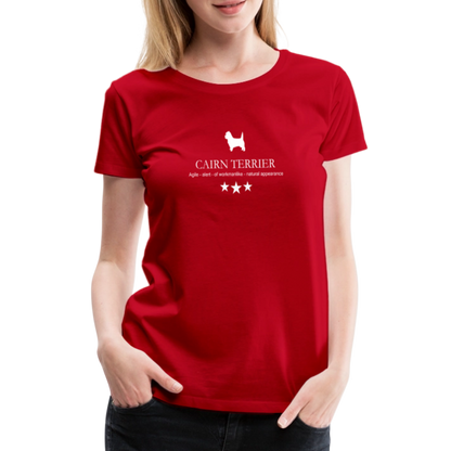 Women’s Premium T-Shirt - Cairn Terrier - Agile, alert, of workmanlinke... - Rot