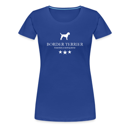 Women’s Premium T-Shirt - Border Terrier - Essentially a working terrier... - Königsblau