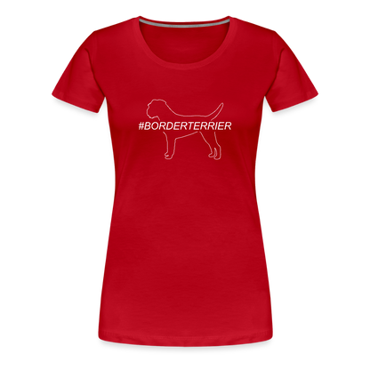 Women’s Premium T-Shirt - Border Terrier - Hashtag - Rot