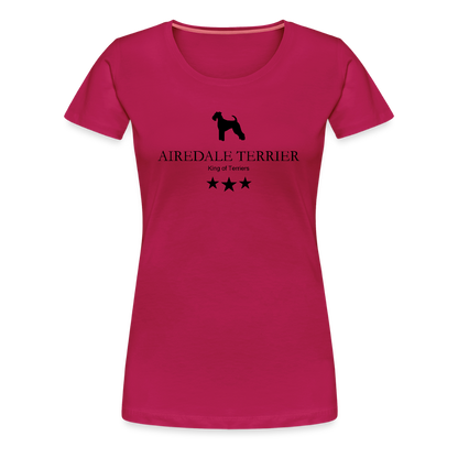 Women’s Premium T-Shirt - Airedale Terrier - King of terriers... - dunkles Pink