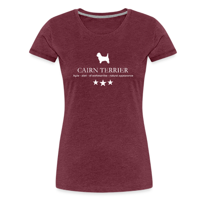 Women’s Premium T-Shirt - Cairn Terrier - Agile, alert, of workmanlinke... - Bordeauxrot meliert