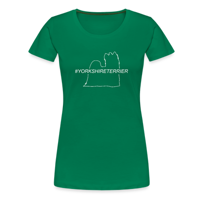 Women’s Premium T-Shirt - Yorkshire Terrier - Hashtag - Kelly Green