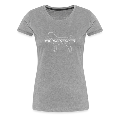 Women’s Premium T-Shirt - Border Terrier - Hashtag - Grau meliert