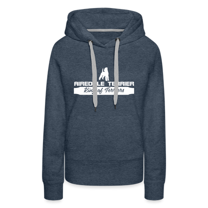 Frauen Premium Hoodie - Airedale Terrier - King of terriers... - Jeansblau