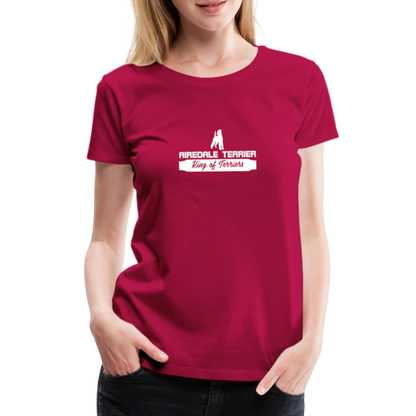 Frauen Premium T-Shirt - Airedale Terrier - King of terriers... - dunkles Pink