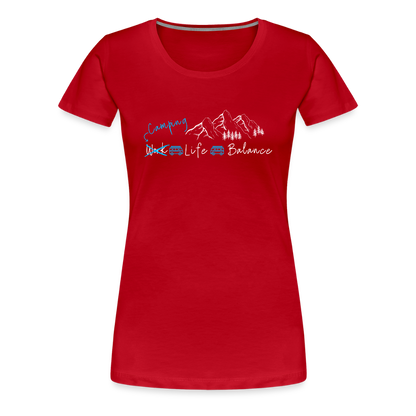 Women’s Premium T-Shirt - Camping Life Balance - Rot