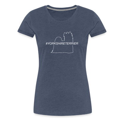 Women’s Premium T-Shirt - Yorkshire Terrier - Hashtag - Blau meliert