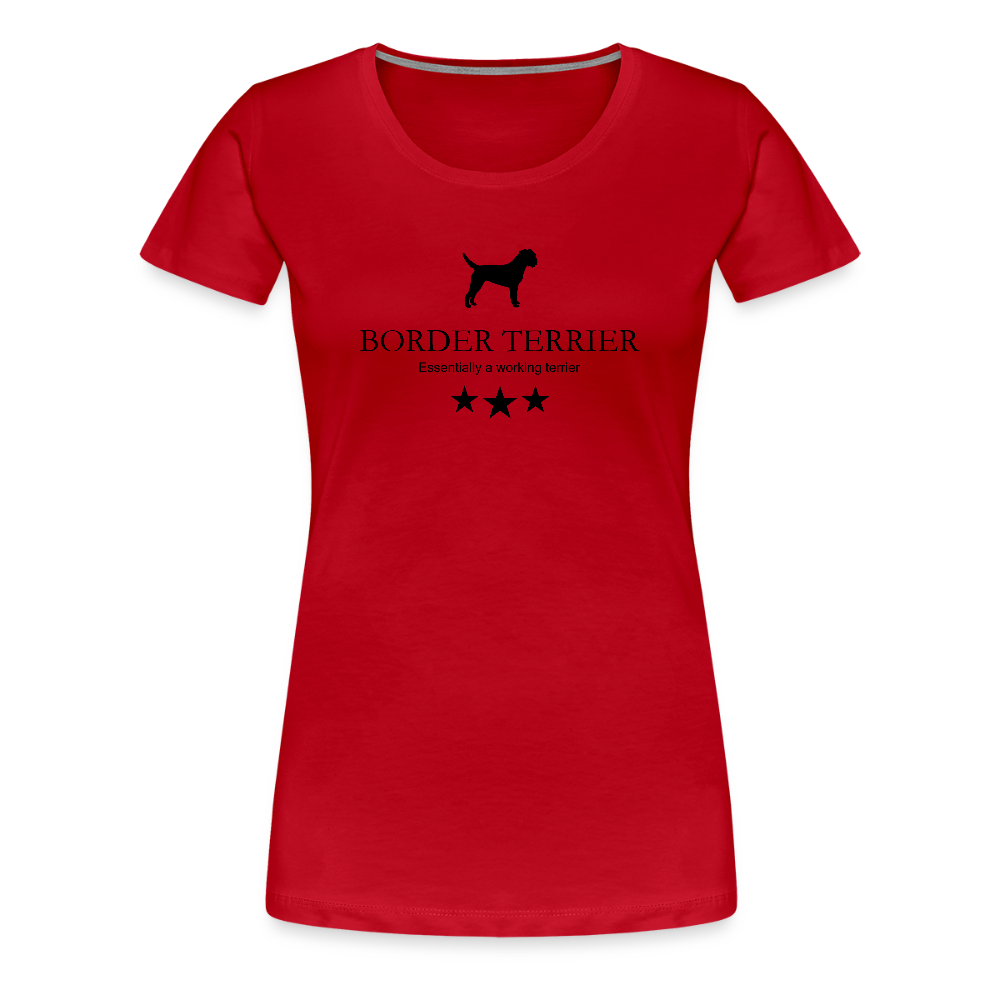 Women’s Premium T-Shirt - Border Terrier - Essentially a working terrier... - Rot