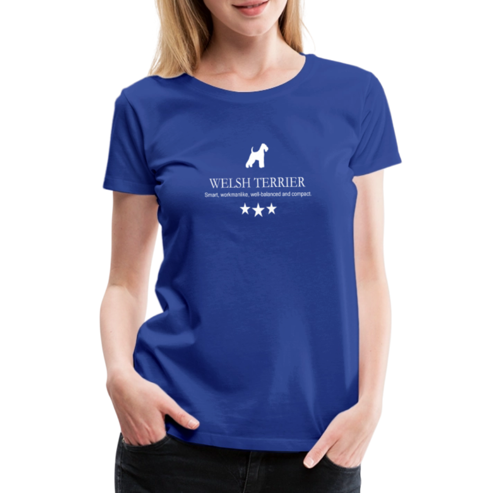 Women’s Premium T-Shirt - Welsh Terrier - Smart, workmanlike, well-balanced and compact... - Königsblau