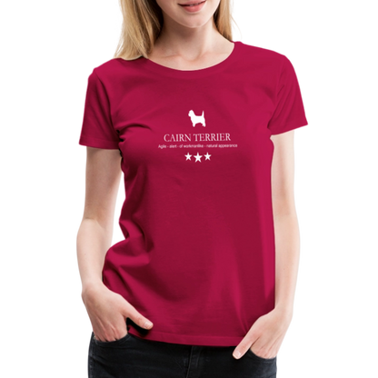 Women’s Premium T-Shirt - Cairn Terrier - Agile, alert, of workmanlinke... - dunkles Pink