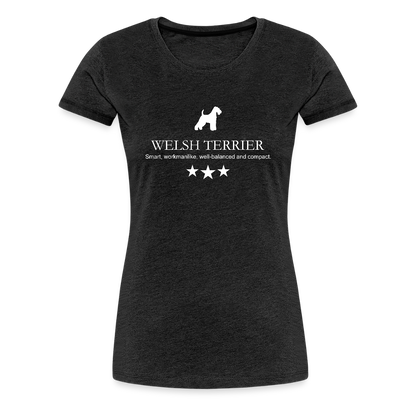 Women’s Premium T-Shirt - Welsh Terrier - Smart, workmanlike, well-balanced and compact... - Anthrazit