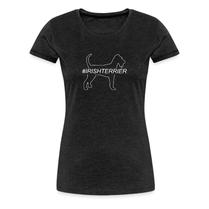 Women’s Premium T-Shirt - Irish Terrier - Hashtag - Anthrazit