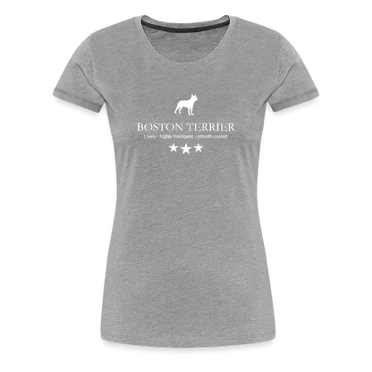 Women’s Premium T-Shirt - Boston Terrier - Lively, highly intelligent, smooth coated... - Grau meliert