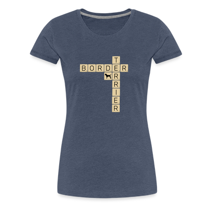 Border Terrier - Scrabble | Women’s Premium T-Shirt - Blau meliert