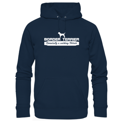 Border Terrier - Essentially a working terrier... - Organic Hoodie