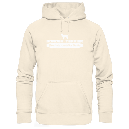 Border Terrier - Essentially a working terrier... - Organic Hoodie