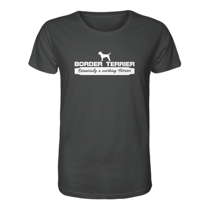 Border Terrier - Essentially a working terrier... - Organic Shirt