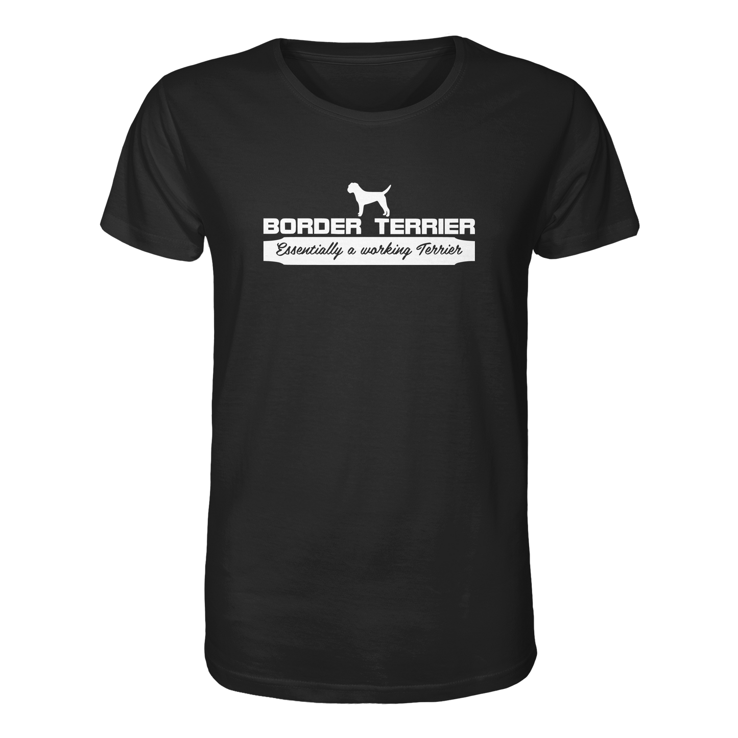 Border Terrier - Essentially a working terrier... - Organic Shirt