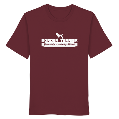 Border Terrier - Essentially a working terrier... - Organic Shirt