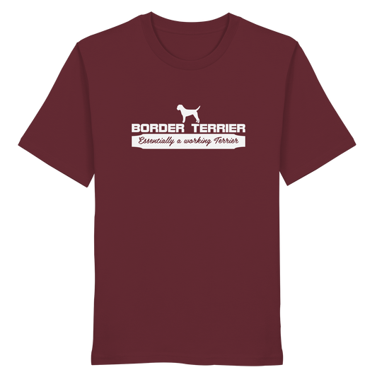 Border Terrier - Essentially a working terrier... - Organic Shirt