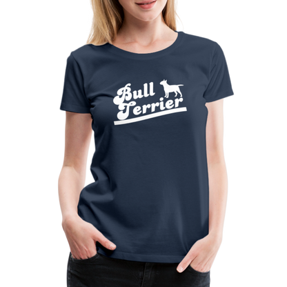 Women’s Premium T-Shirt - Bull Terrier-Schriftzug - Navy