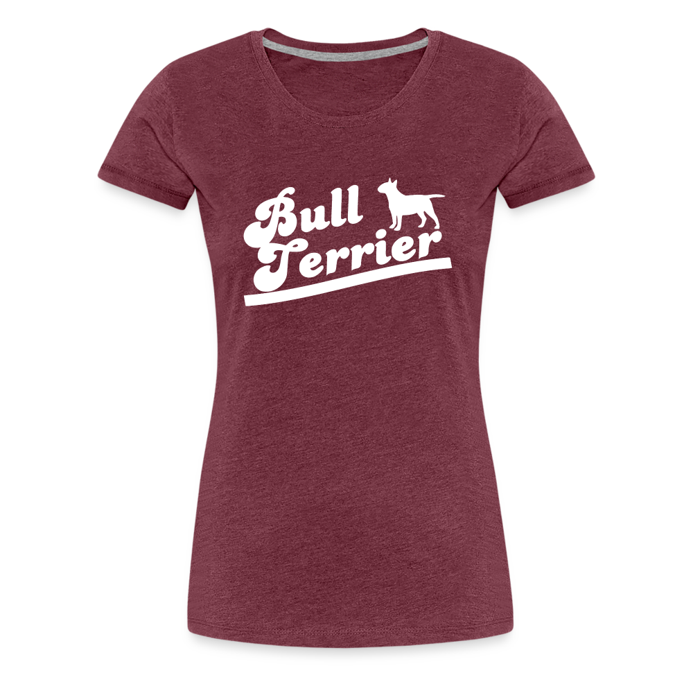 Women’s Premium T-Shirt - Bull Terrier-Schriftzug - Bordeauxrot meliert