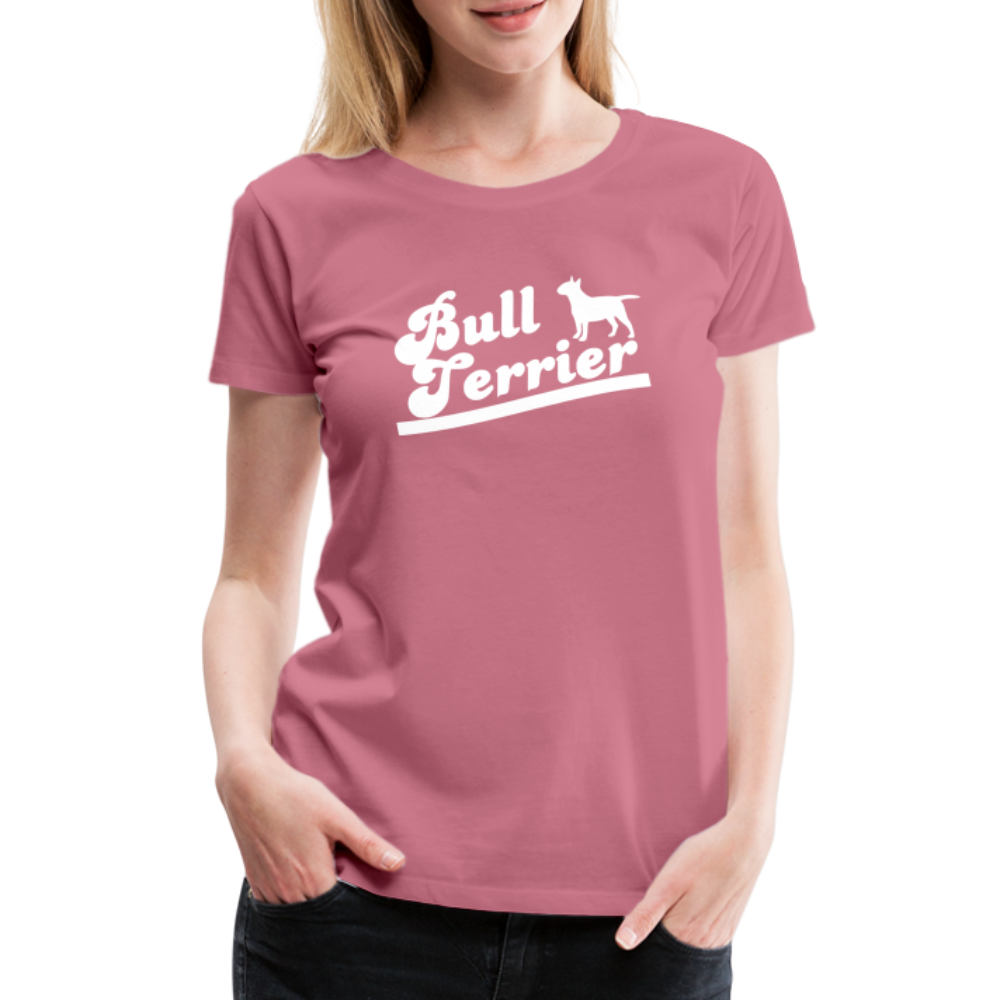 Women’s Premium T-Shirt - Bull Terrier-Schriftzug - Malve