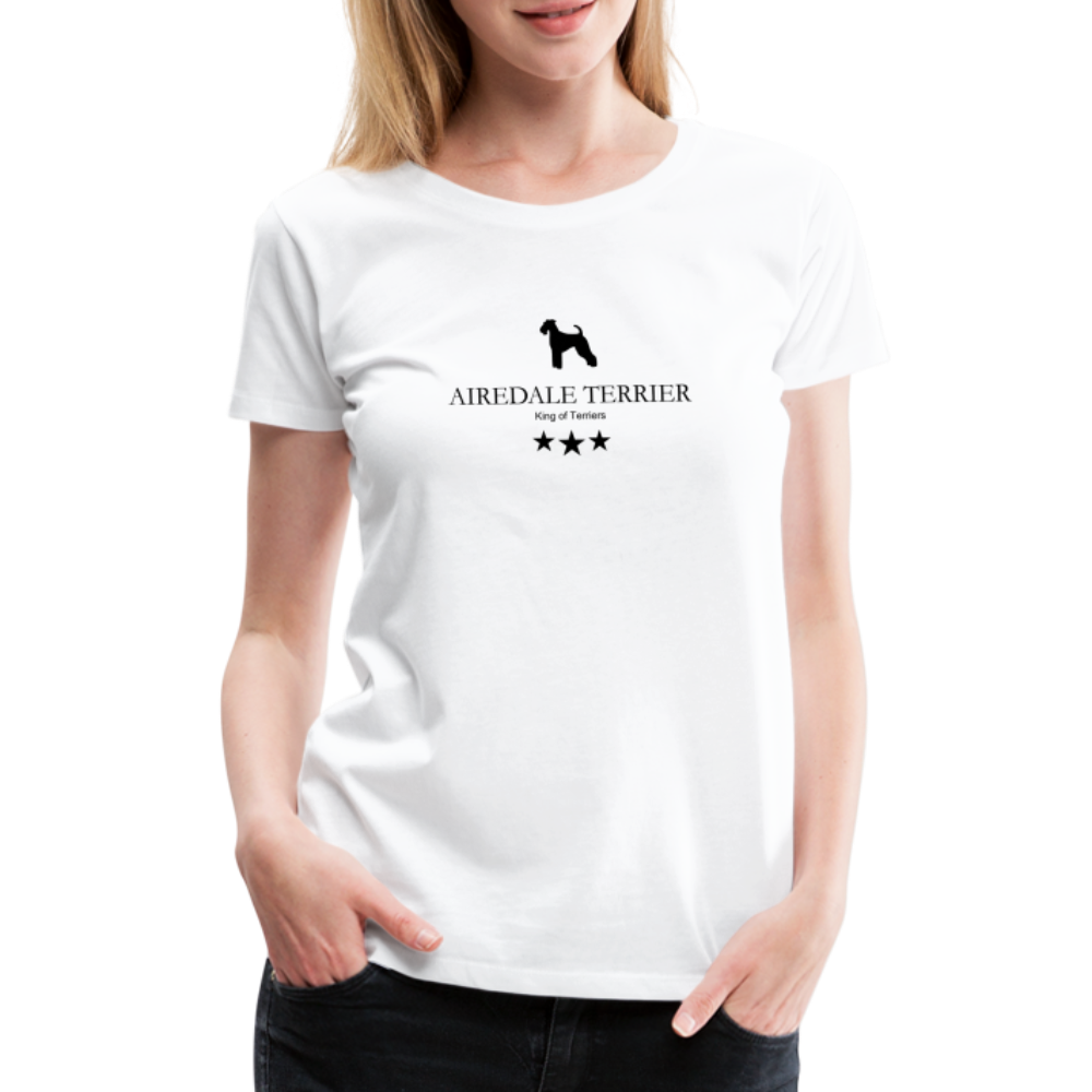 Women’s Premium T-Shirt - Airedale Terrier - King of terriers... - weiß