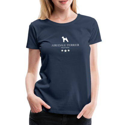 Women’s Premium T-Shirt - Airedale Terrier - King of terriers... - Navy