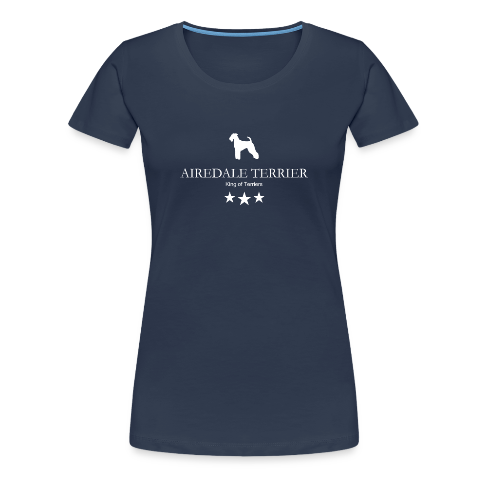 Women’s Premium T-Shirt - Airedale Terrier - King of terriers... - Navy