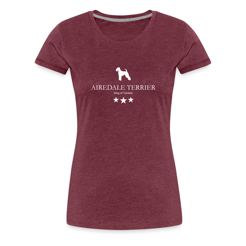 Women’s Premium T-Shirt - Airedale Terrier - King of terriers... - Bordeauxrot meliert
