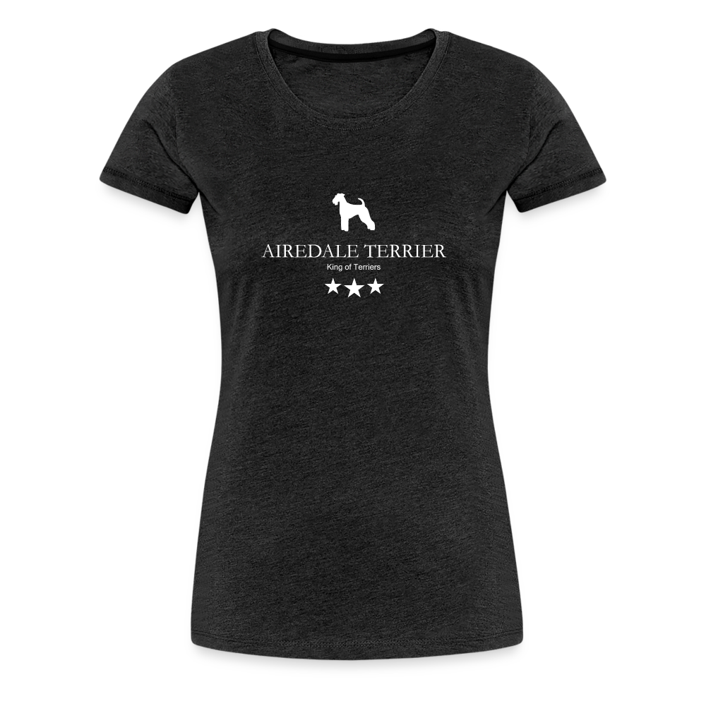 Women’s Premium T-Shirt - Airedale Terrier - King of terriers... - Anthrazit