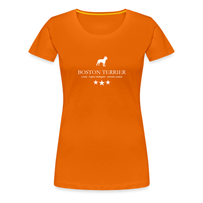 Women’s Premium T-Shirt - Boston Terrier - Lively, highly intelligent, smooth coated... - Orange