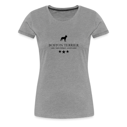 Women’s Premium T-Shirt - Boston Terrier - Lively, highly intelligent, smooth coated... - Grau meliert