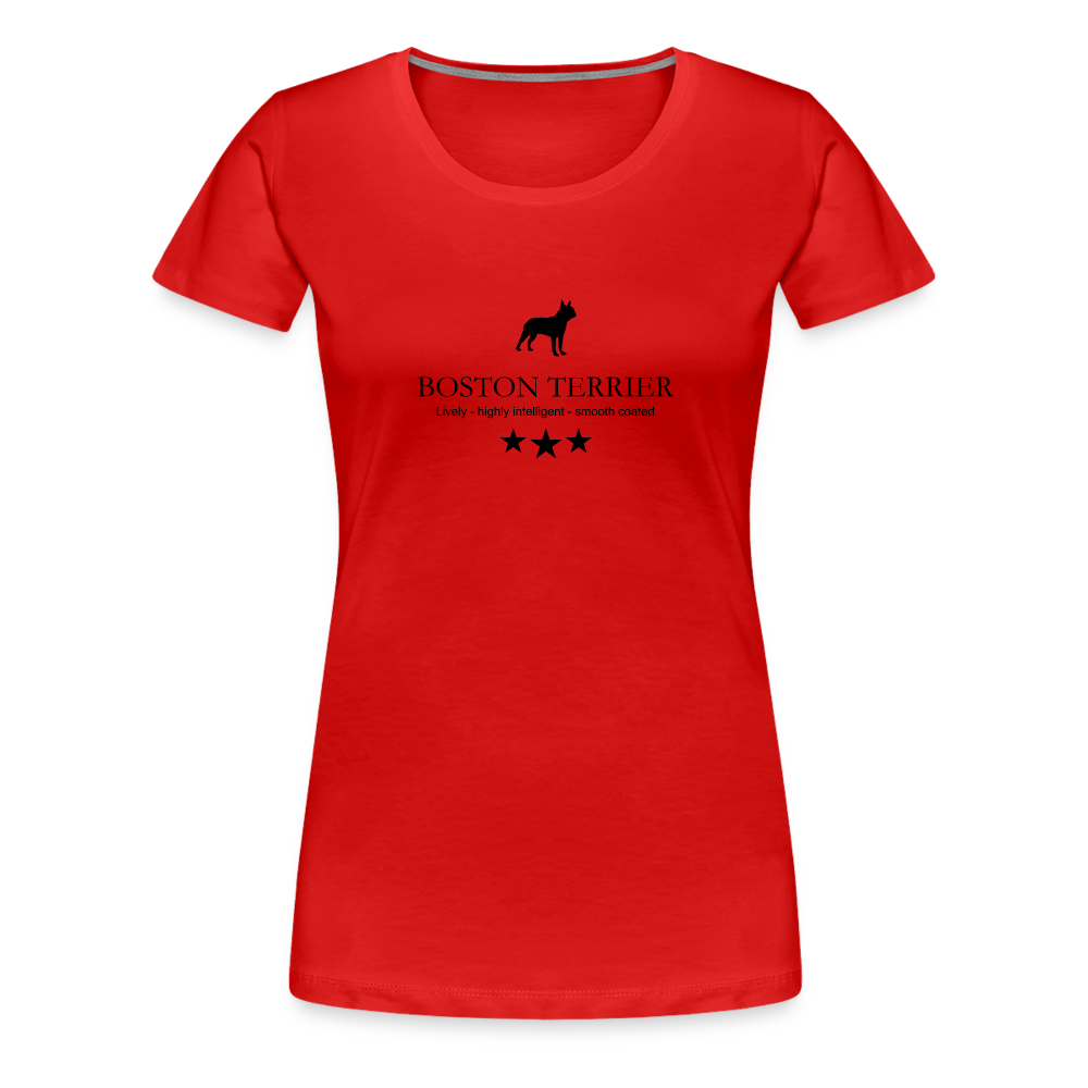 Women’s Premium T-Shirt - Boston Terrier - Lively, highly intelligent, smooth coated... - Rot