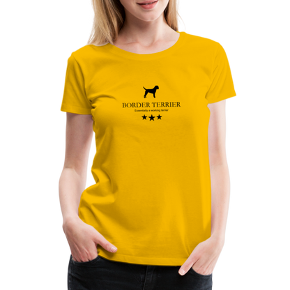 Women’s Premium T-Shirt - Border Terrier - Essentially a working terrier... - Sonnengelb