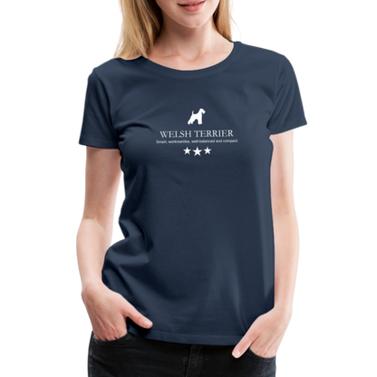 Women’s Premium T-Shirt - Welsh Terrier - Smart, workmanlike, well-balanced and compact... - Navy