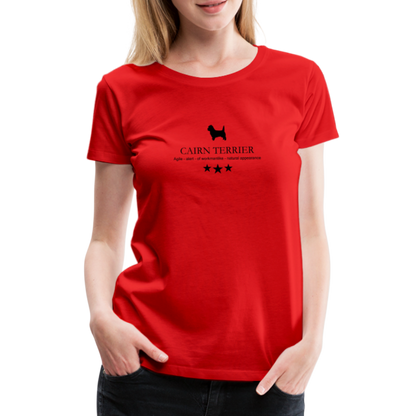 Women’s Premium T-Shirt - Cairn Terrier - Agile, alert, of workmanlinke... - Rot