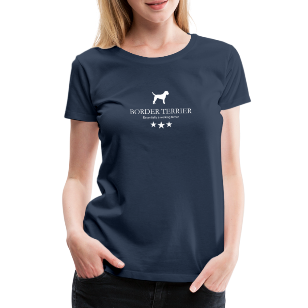 Women’s Premium T-Shirt - Border Terrier - Essentially a working terrier... - Navy