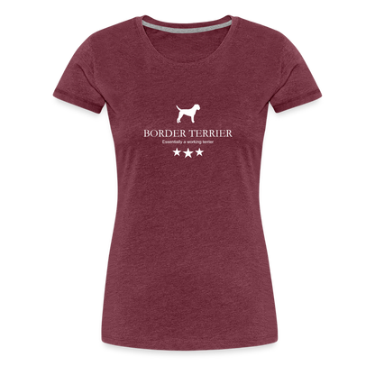 Women’s Premium T-Shirt - Border Terrier - Essentially a working terrier... - Bordeauxrot meliert