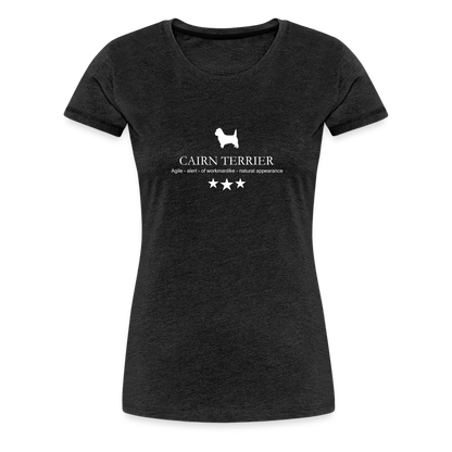 Women’s Premium T-Shirt - Cairn Terrier - Agile, alert, of workmanlinke... - Anthrazit